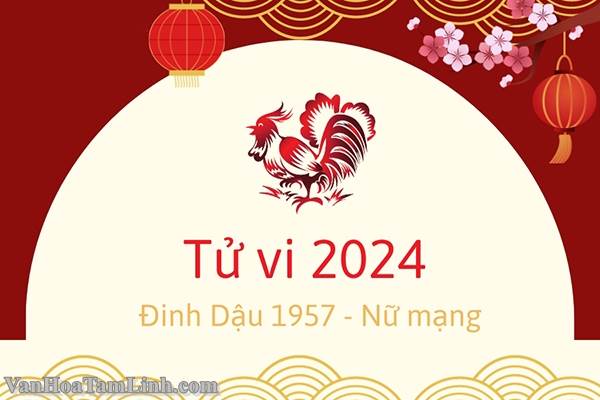 Tử vi nữ Đinh Dậu 1957 năm 2026 chi tiết