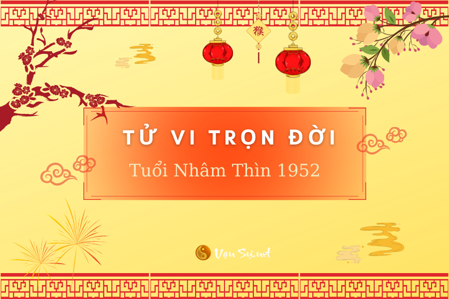 Hình minh họa tử vi tuổi Nhâm Thìn 1952
