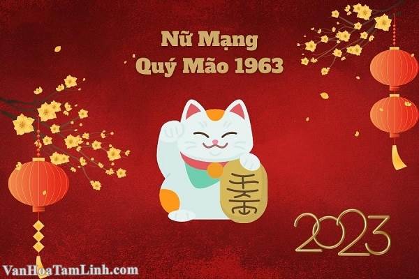Tử vi nữ Quý Mão 1963 năm 2026 chi tiết