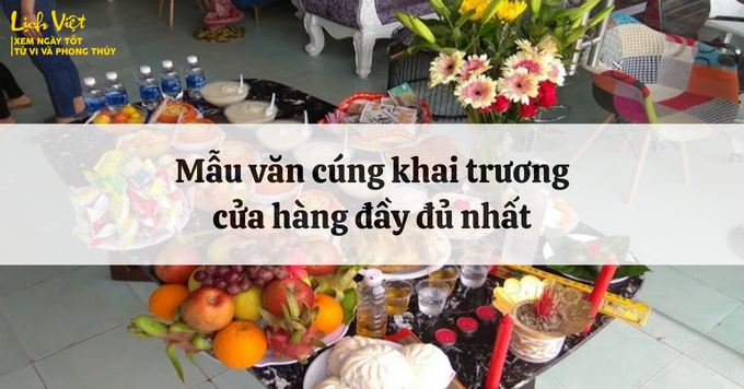Bài cúng khai trương cửa hàng đầy đủ và trang trọng