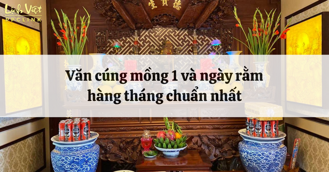 Bài cúng mùng 1 và ngày rằm hàng tháng đầy đủ